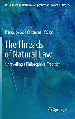 Francisco José Contreras, Francisco José - Threads of Natural Law, Inbunden
