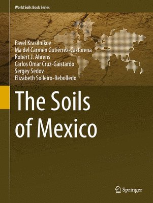 bokomslag The Soils of Mexico
