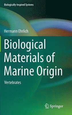 Biological Materials of Marine Origin 1