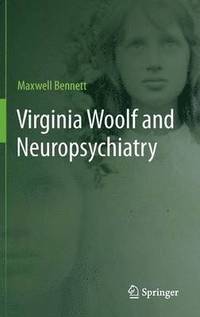 bokomslag Virginia Woolf and Neuropsychiatry