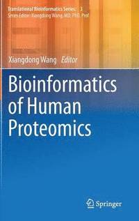 bokomslag Bioinformatics of Human Proteomics