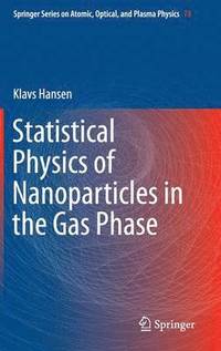 bokomslag Statistical Physics of Nanoparticles in the Gas Phase