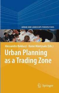bokomslag Urban Planning as a Trading Zone