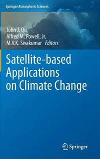 bokomslag Satellite-based Applications on Climate Change