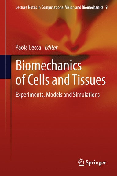 bokomslag Biomechanics of Cells and Tissues