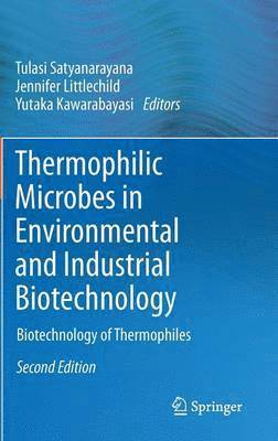 bokomslag Thermophilic Microbes in Environmental and Industrial Biotechnology