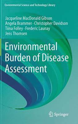 Environmental Burden of Disease Assessment 1