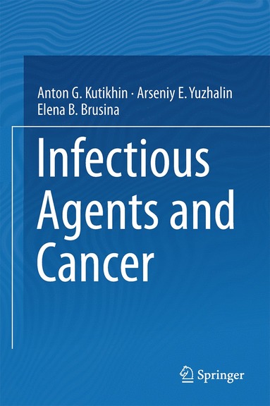 bokomslag Infectious Agents and Cancer