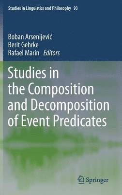 bokomslag Studies in the Composition and Decomposition of Event Predicates