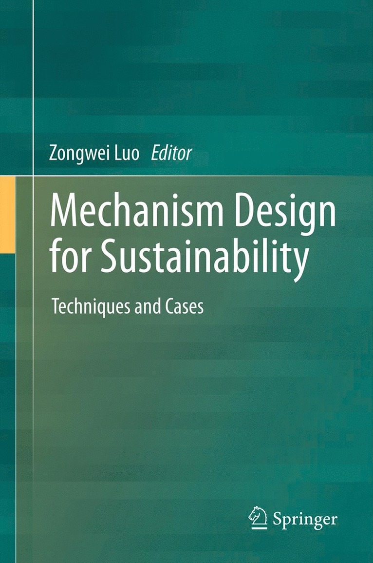 Mechanism Design for Sustainability