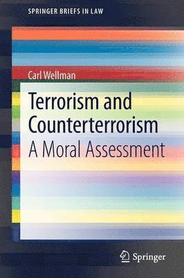 Carl Wellman - Terrorism and Counterterrorism, Häftad