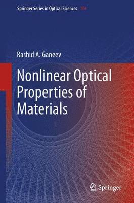 Nonlinear Optical Properties of Materials