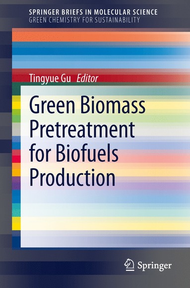 bokomslag Green Biomass Pretreatment for Biofuels Production