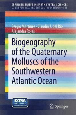 Biogeography of the Quaternary Molluscs of the Southwestern Atlantic Ocean 1