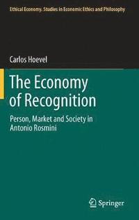 bokomslag The Economy of Recognition