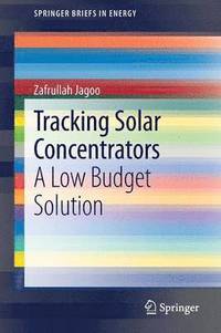 bokomslag Tracking Solar Concentrators