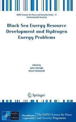 bokomslag Black Sea Energy Resource Development and Hydrogen Energy Problems