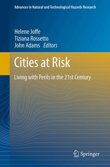 Helene Joffe, Tiziana Rossetto, John Adams - Cities at Risk, Inbunden