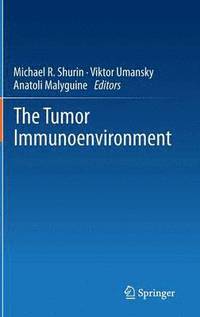 bokomslag The Tumor Immunoenvironment