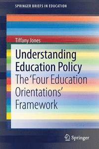 bokomslag Understanding Education Policy
