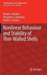 bokomslag Nonlinear Behaviour and Stability of Thin-Walled Shells