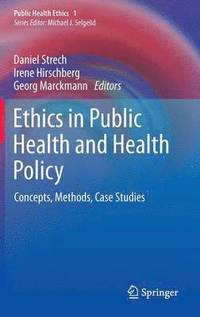 bokomslag Ethics in Public Health and Health Policy