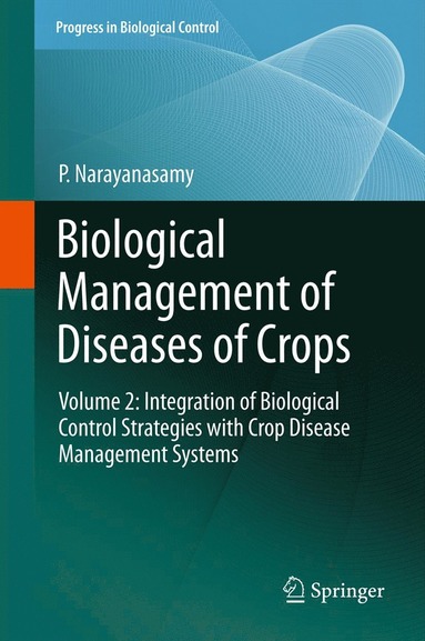 bokomslag Biological Management of Diseases of Crops