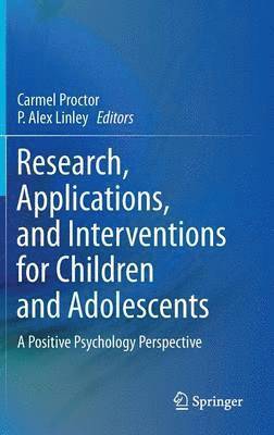 Research, Applications, and Interventions for Children and Adolescents 1