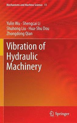 bokomslag Vibration of Hydraulic Machinery