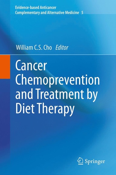 bokomslag Cancer Chemoprevention and Treatment by Diet Therapy