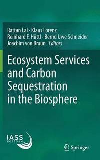 bokomslag Ecosystem Services and Carbon Sequestration in the Biosphere