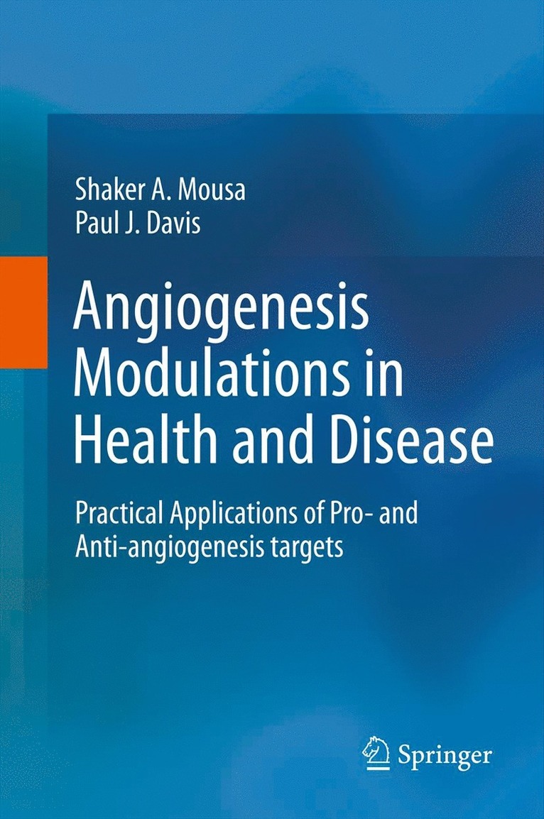 Angiogenesis Modulations in Health and Disease