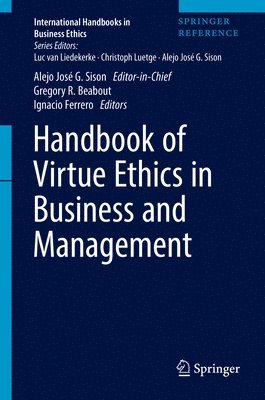 bokomslag Handbook of Virtue Ethics in Business and Management