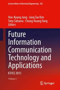 bokomslag Future Information Communication Technology and Applications