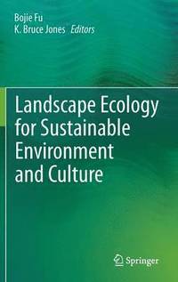 bokomslag Landscape Ecology for Sustainable Environment and Culture