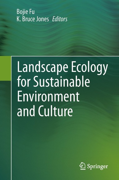 bokomslag Landscape Ecology for Sustainable Environment and Culture