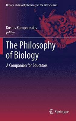 Kostas Kampourakis - Philosophy of Biology, Inbunden