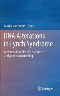 bokomslag DNA Alterations in Lynch Syndrome