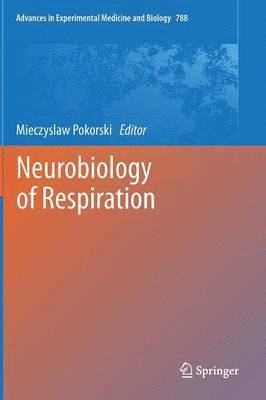 Mieczyslaw Pokorski - Neurobiology of Respiration, Inbunden