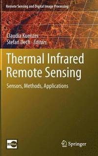 bokomslag Thermal Infrared Remote Sensing