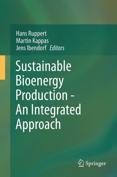 bokomslag Sustainable Bioenergy Production - An Integrated Approach