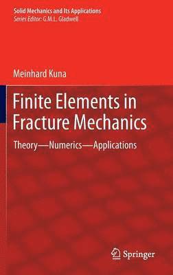 bokomslag Finite Elements in Fracture Mechanics
