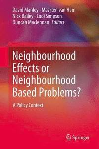bokomslag Neighbourhood Effects or Neighbourhood Based Problems?