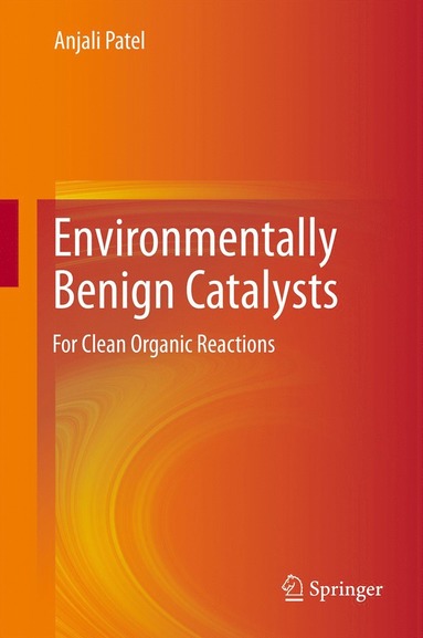 bokomslag Environmentally Benign Catalysts