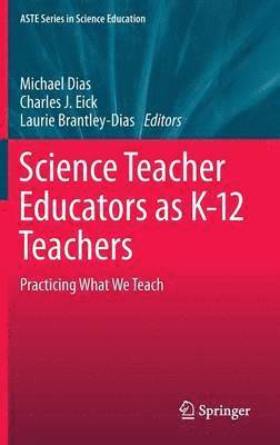 bokomslag Science Teacher Educators as K-12 Teachers