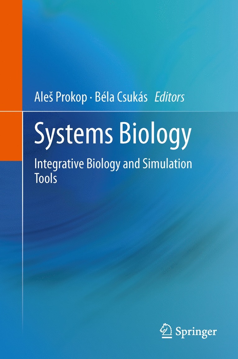 Aleš Prokop, Béla Csukás, Ales Prokop, Ale Prokop, Bela Csukas, Ale¿ Prokop - Systems Biology, Inbunden