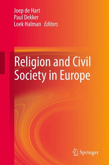 Joep de Hart, Paul Dekker, Loek Halman - Religion and Civil Society in Europe, Inbunden
