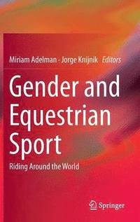 bokomslag Gender and Equestrian Sport