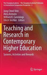 bokomslag Teaching and Research in Contemporary Higher Education
