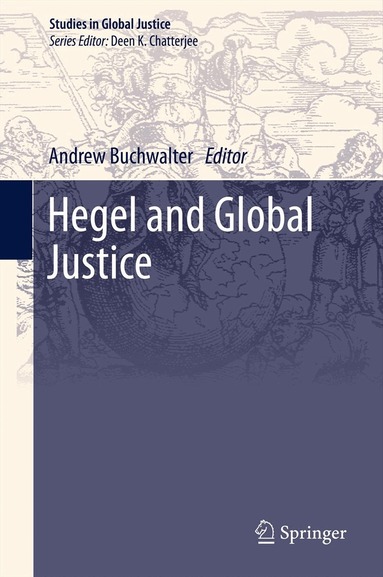 Andrew Buchwalter - Hegel and Global Justice, Häftad